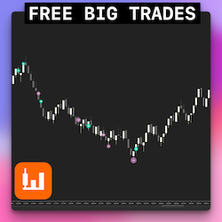 Big Trades FREE